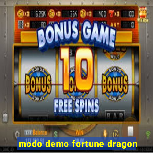 modo demo fortune dragon